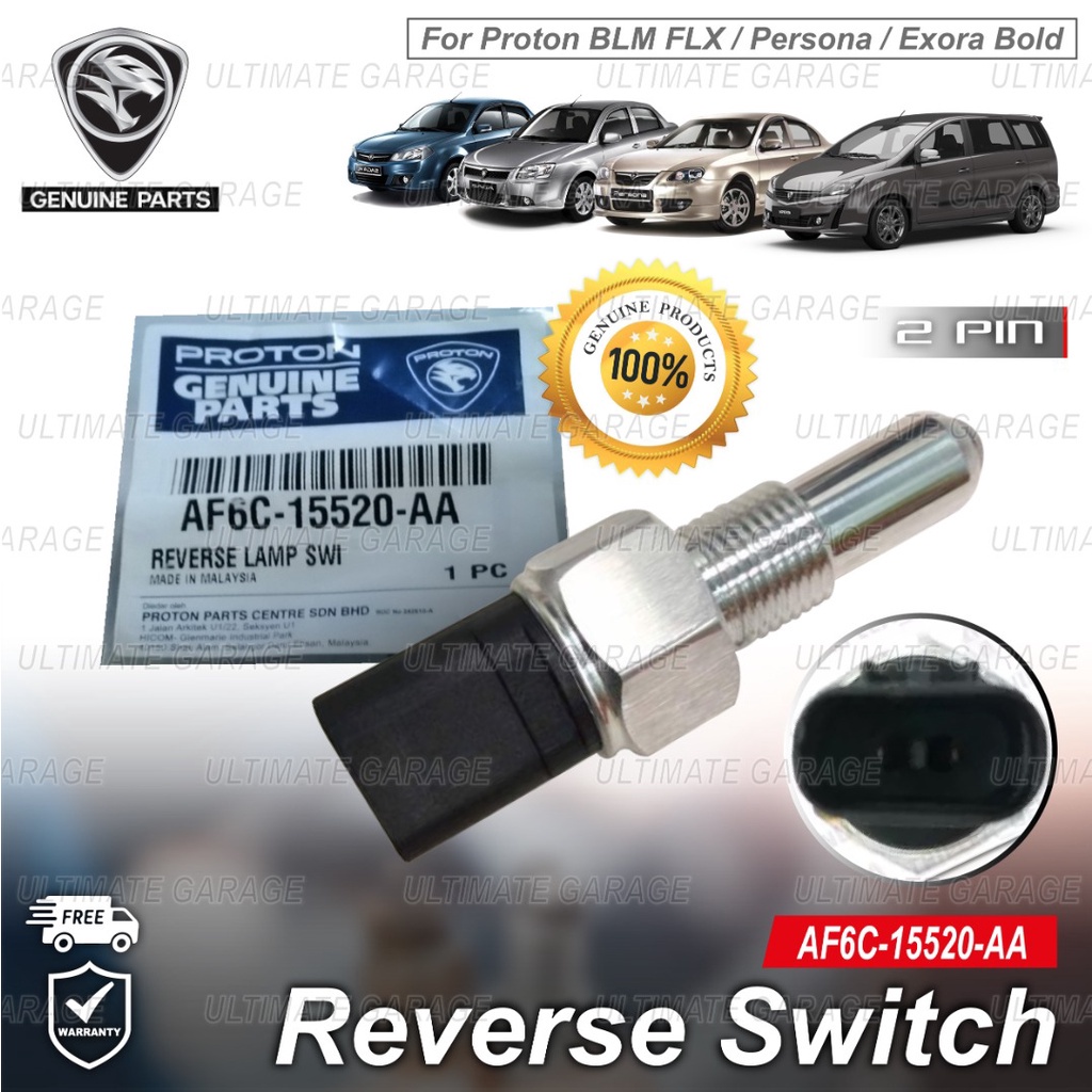 100 GENUINE AF6C 15520 AA REVERSE SWITCH PROTON BLM FLX PERSONA EXORA