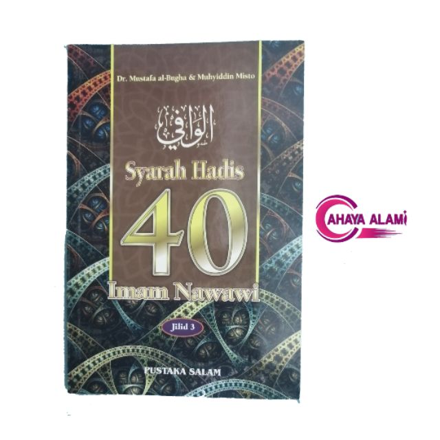 Syarah Hadis Imam Nawawi Al Wafi Jilid Terbitan Pustaka Salam