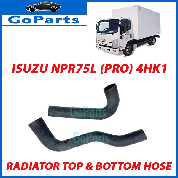 ISUZU NPR 75L PRO 4HK1 RADIATOR WATER HOSE TOP BOTTOM BY PASS HOSE