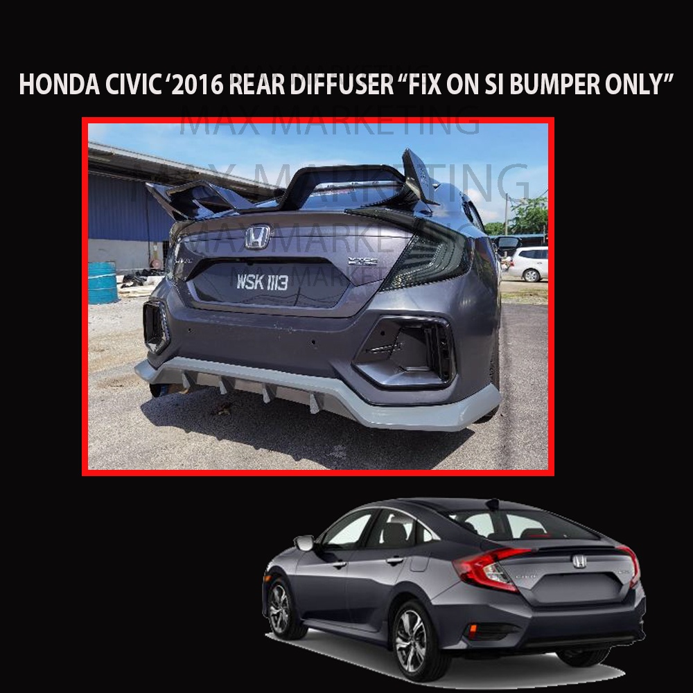 HONDA CIVIC FC 2016 2021 REAR DIFFUSER FIX ON SI BUMPER ONLY PU