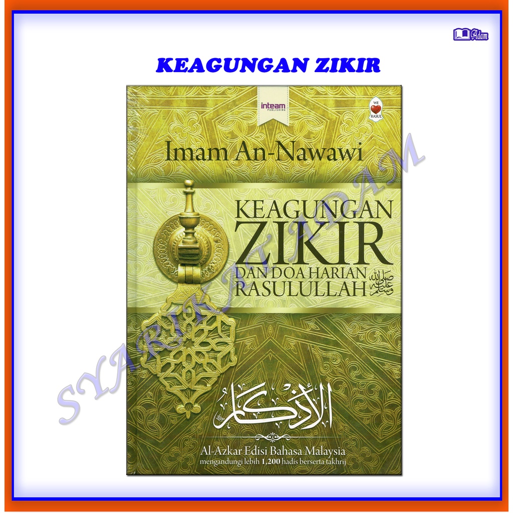 Adm Keagungan Zikir Dan Doa Harian Rasulullah Imam An Nawawi