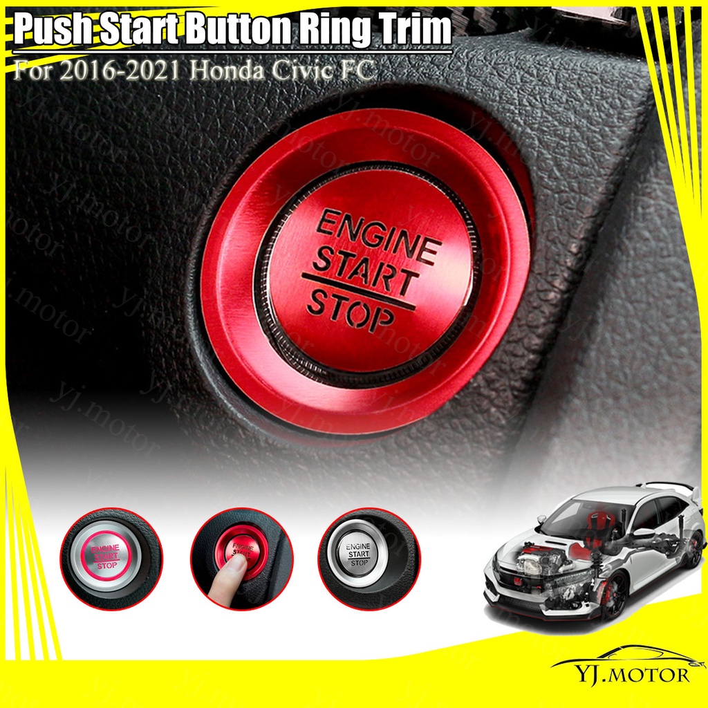 2016 2021 Honda Civic FC Push Start Button Ring Cover Trim Push