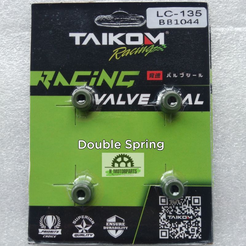 Valve Seal Racing TAIKOM LC135 FZ150 Y15ZR EX5 W125 Double Spring