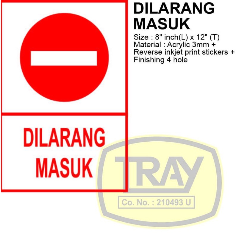 Papantanda Dilarang Masuk Tnb Safety Signage No Entry Acrylic