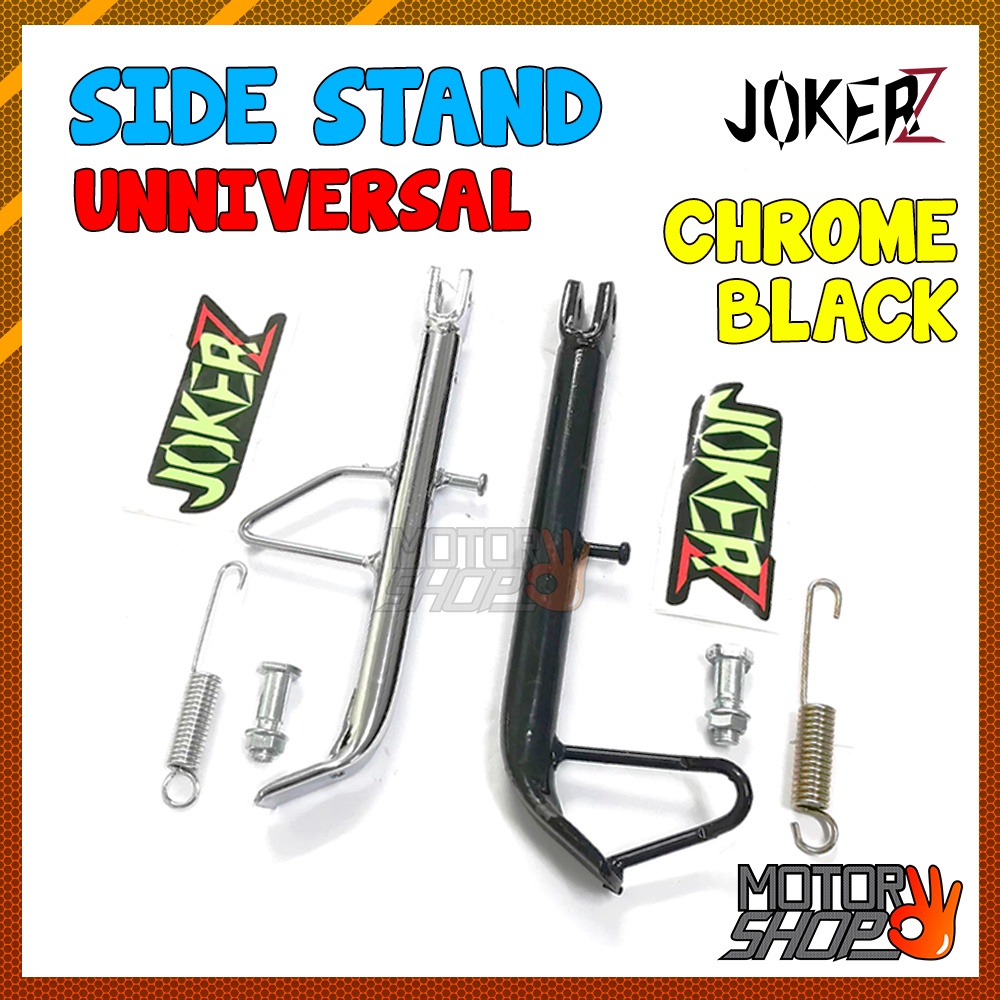 SIDE STAND UNIVERSAL WITH SPRING 10 INCH JOKERZ Y15 Y15ZR RS150R