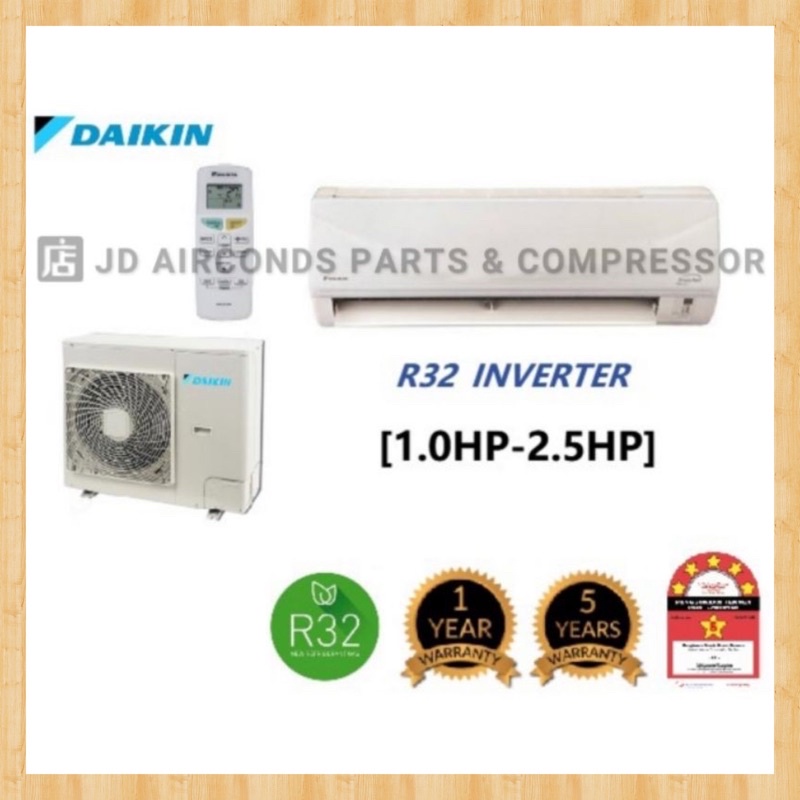 KLANG VALLEY DAIKIN 1 0HP 2 5HP AIR CONDITIONER R32 INVERTER FTKF