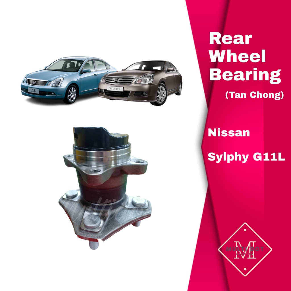 Nissan Rear Wheel Bearing With Hub Tan Chong Sylphy G L J A