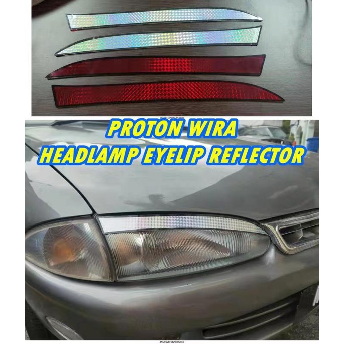 PROTON WIRA HEADLAMP EYELIP REFLECTOR Shopee Malaysia