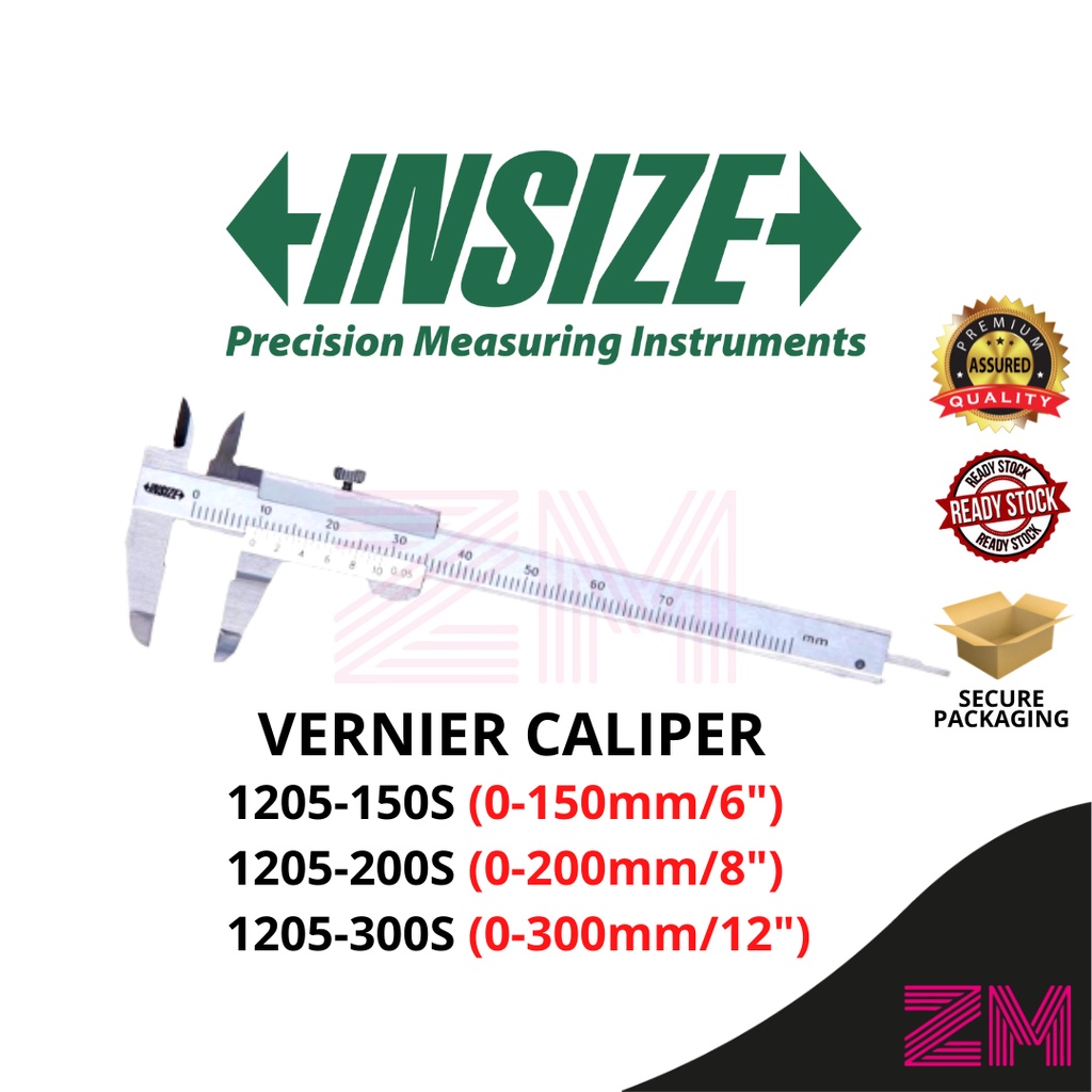 INSIZE Vernier Caliper 1205 150S 0 150mm 6 1205 200S 0 200mm 8