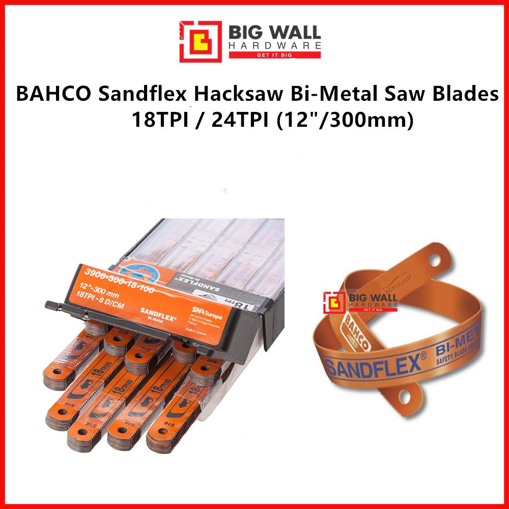 Bahco Sandflex Tpi Tpi Hacksaw Mm Bi Metal Saw Blades