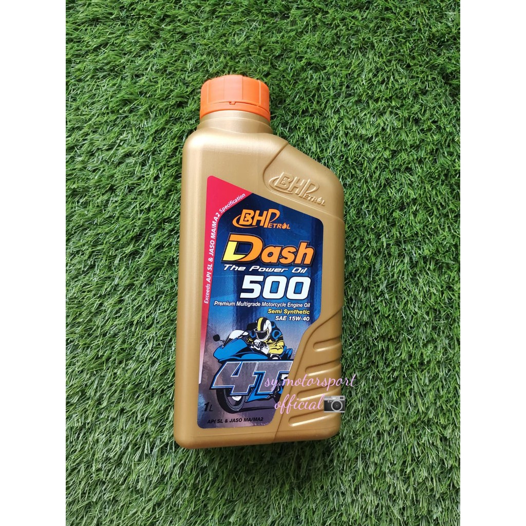 BHP DASH 500 SEMI SYNTHETIC SAE 15W 40 4T 1 LITER MOTORCYCLE ENGINE OIL