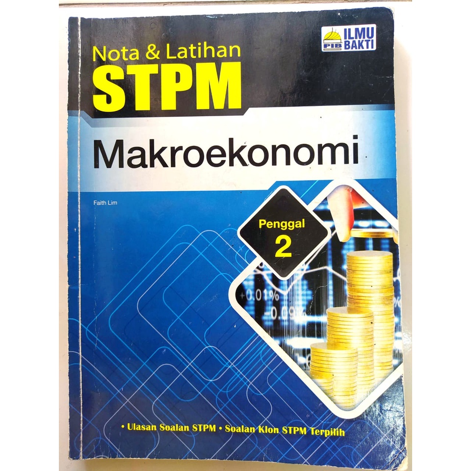 Ilmu Bakti Nota Latihan Stpm Makroekonomi Penggal Used Book