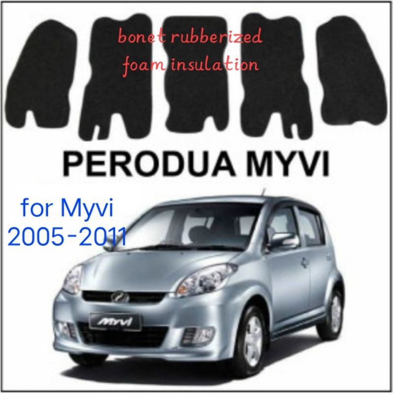 Perodua Myvi 2005 2011 Front Bonet Cover Sponge Sound Proof Heat