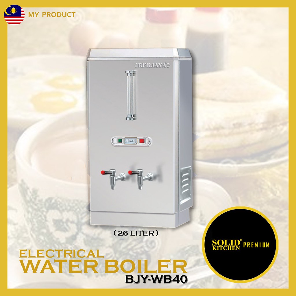 BERJAYA ELECTRICAL WATER BOILER WB 40 26L Shopee Malaysia