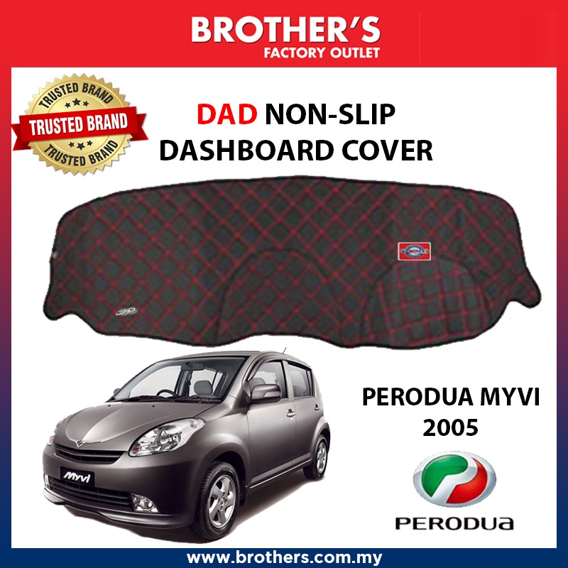 Dad Dashboard Cover Perodua Myvi Non Slip Mat Dashboard Cover Vip