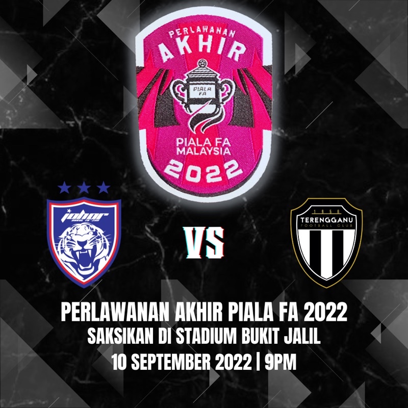 Piala Fa Final Patches Jdt Vs Terengganu Shopee Malaysia