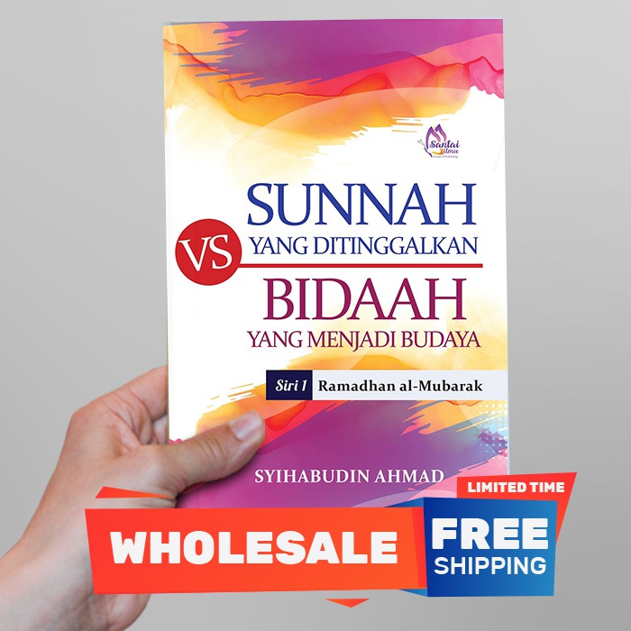 Ebook Sunnah Ramadhan Yang Ditinggalkan Vs Bidaah Yang Menjadi