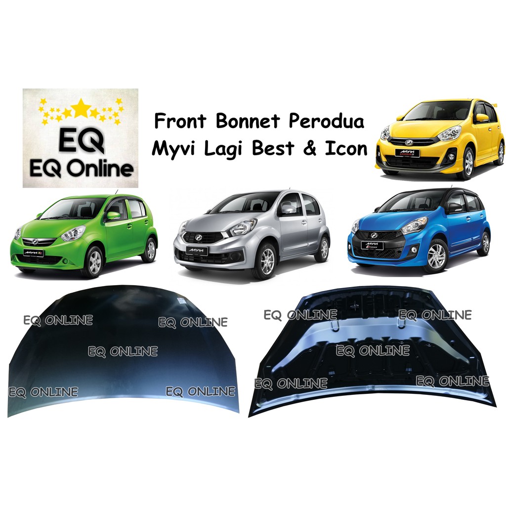 Perodua Myvi Front Bonnet Hood Bonnet Lagi Best Icon Standart