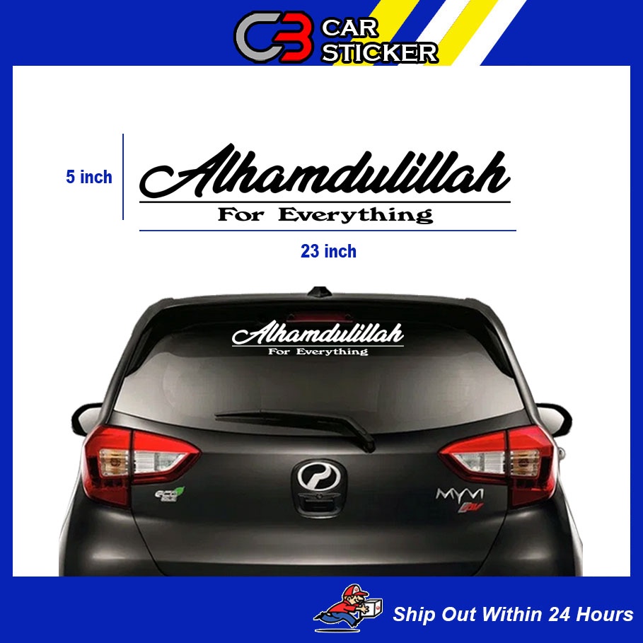 Alhamdulillah For Everything Car Sticker CS166 Shopee Malaysia