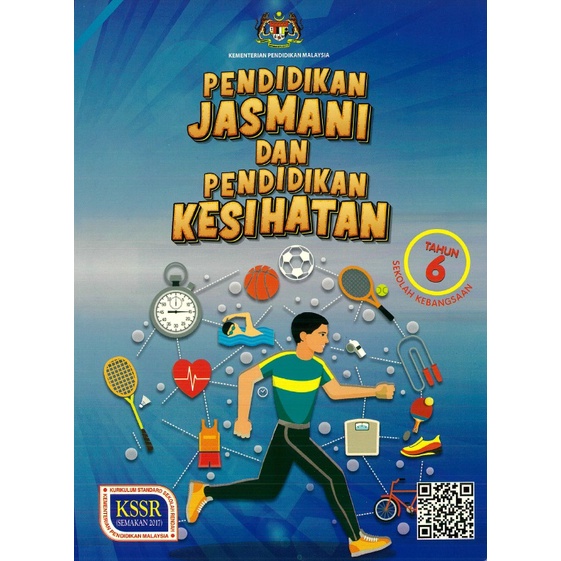 Buku Teks KSSR Pendidikan Jasmani Dan Pendidikan Kesihatan SK Tahun 6