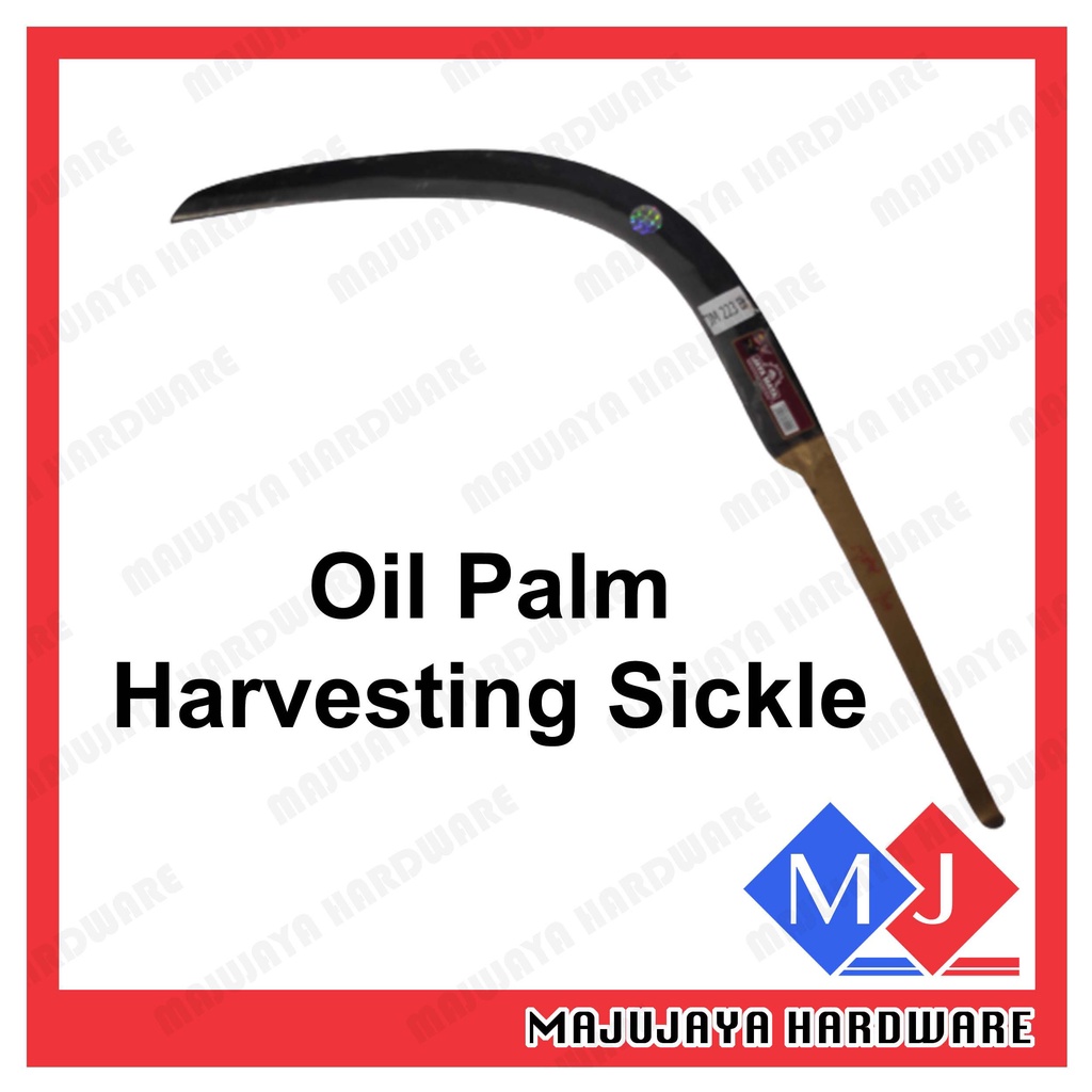 JAYA MATA TOP AGRO TOOLS Oil Palm Harvesting Sickle Sabit Kelapa Sawit