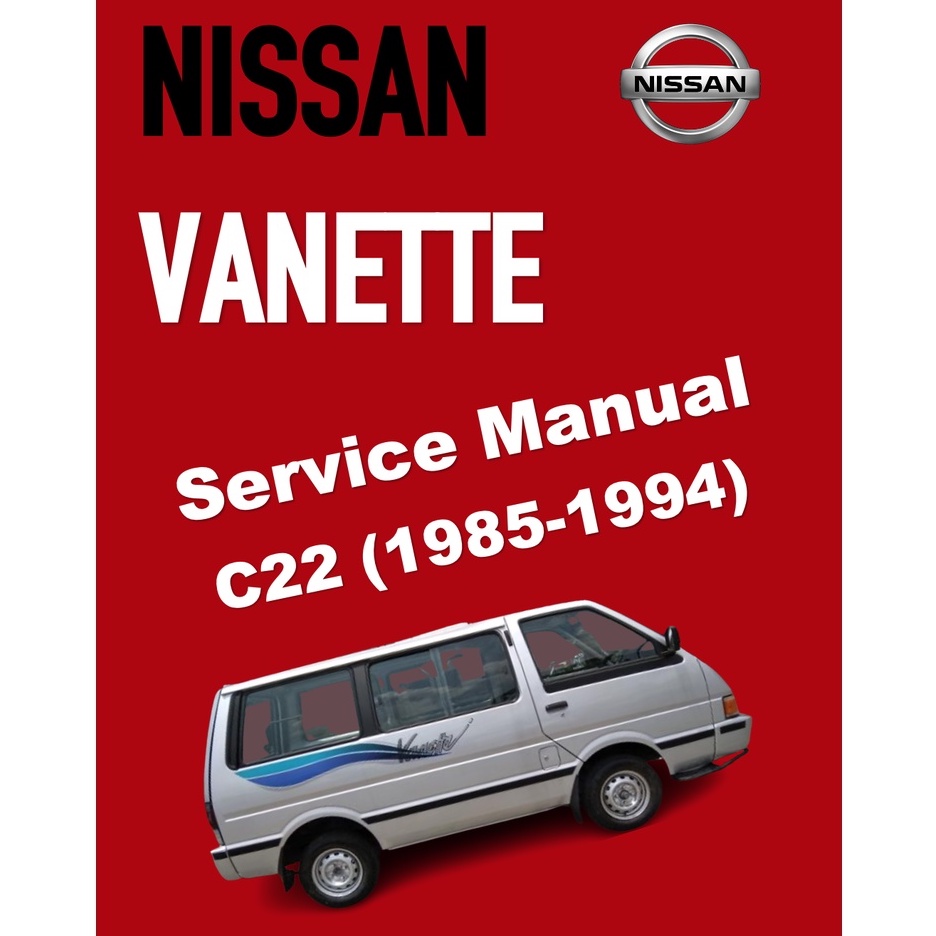 Nissan Vanette C Service Workshop Manual Shopee