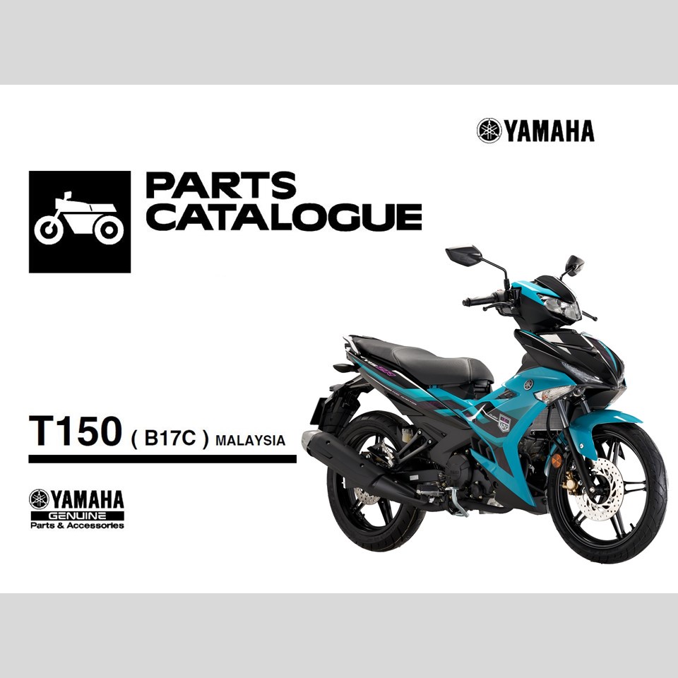 YAMAHA Y15ZR PARTS CATALOGUE T150 B17C FEBRUARY 2022 Shopee Malaysia