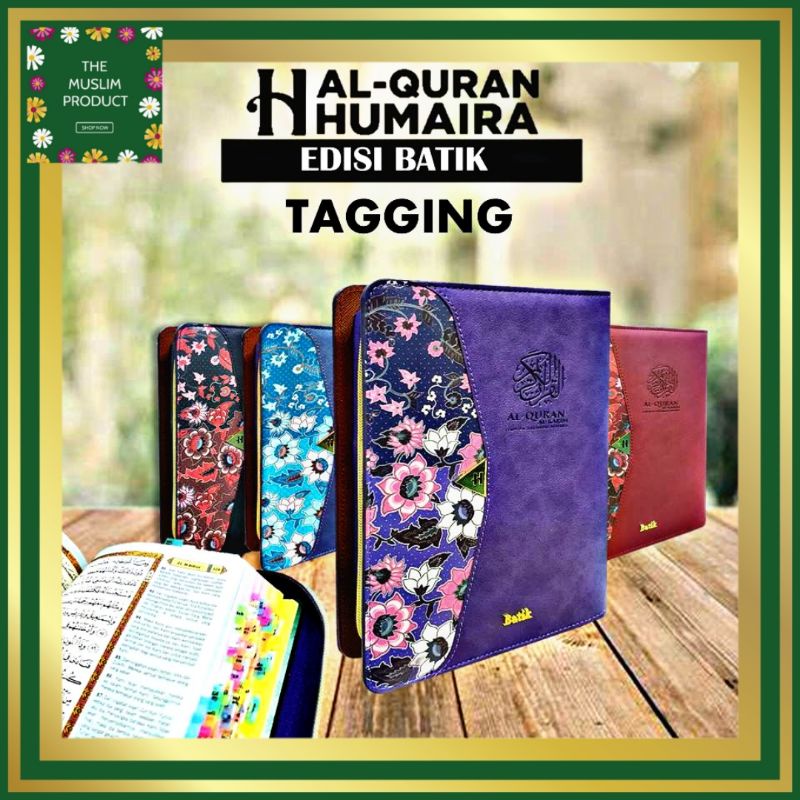 AL QURAN HUMAIRA TAGGING EDISI BATIK SIZE A5 Shopee Malaysia