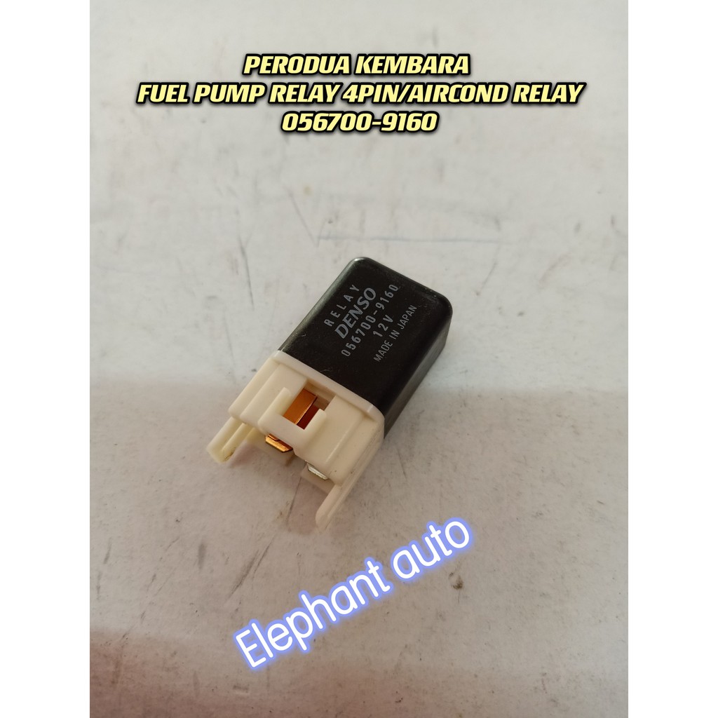 DENSO PERODUA KEMBARA FUEL PUMP RELAY 4PIN AIRCOND RELAY 056700 9160