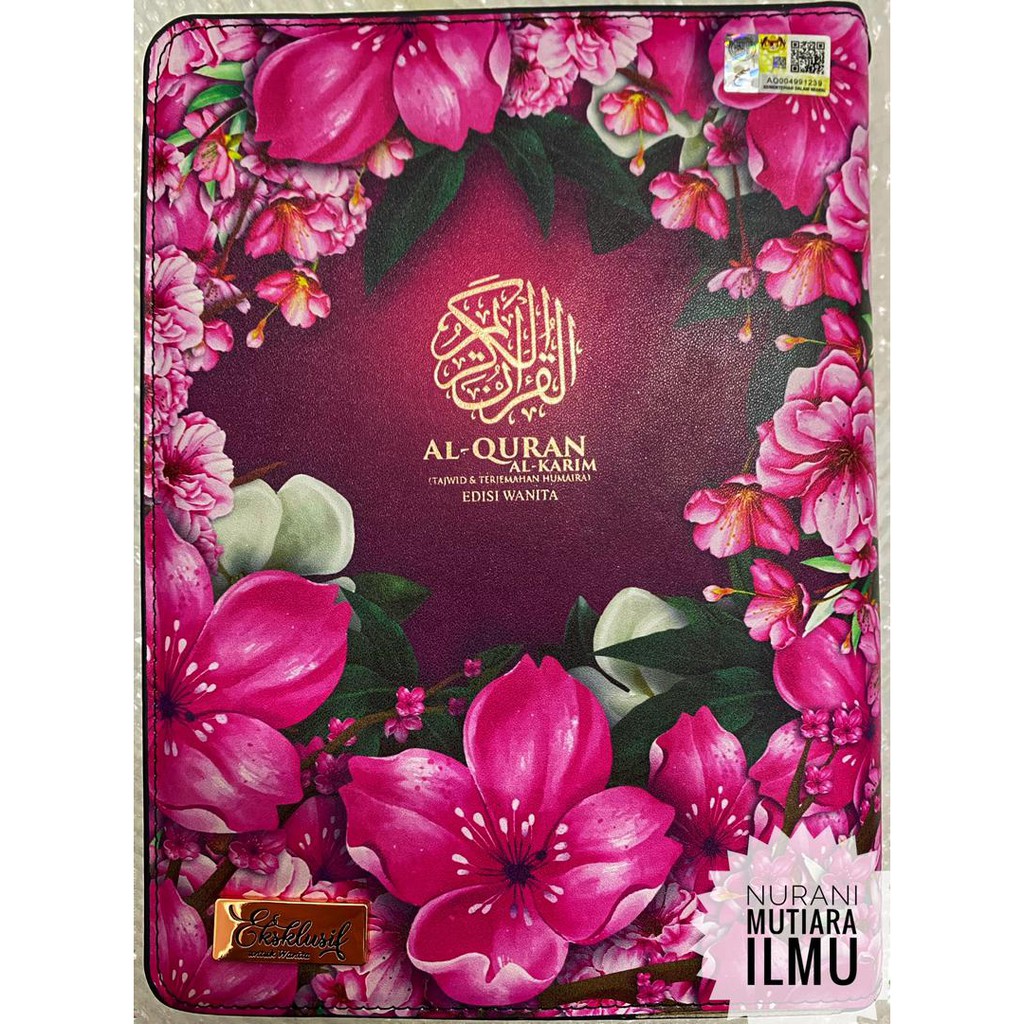 AL QURAN HUMAIRA A5 EKSKLUSIF WANITA TANPA TAGGING EDISI CORAK FLORA