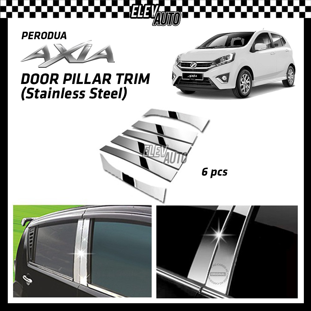 Chrome Door Window Pillar Trim Stainless Steel Perodua Axia Pcs Set