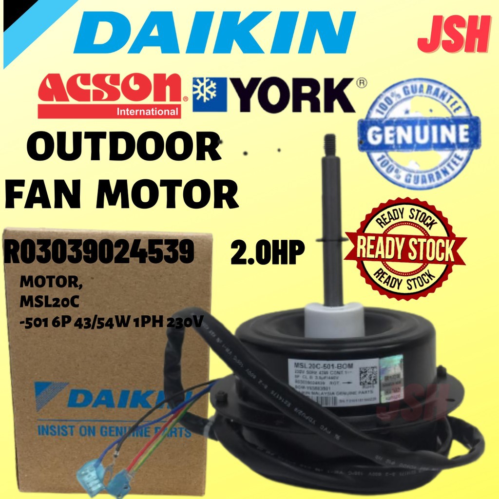 2 0HP OUTDOOR FAN MOTOR DAIKIN YORK ACSON MOTOR MSL20C 501 6P 43 54W