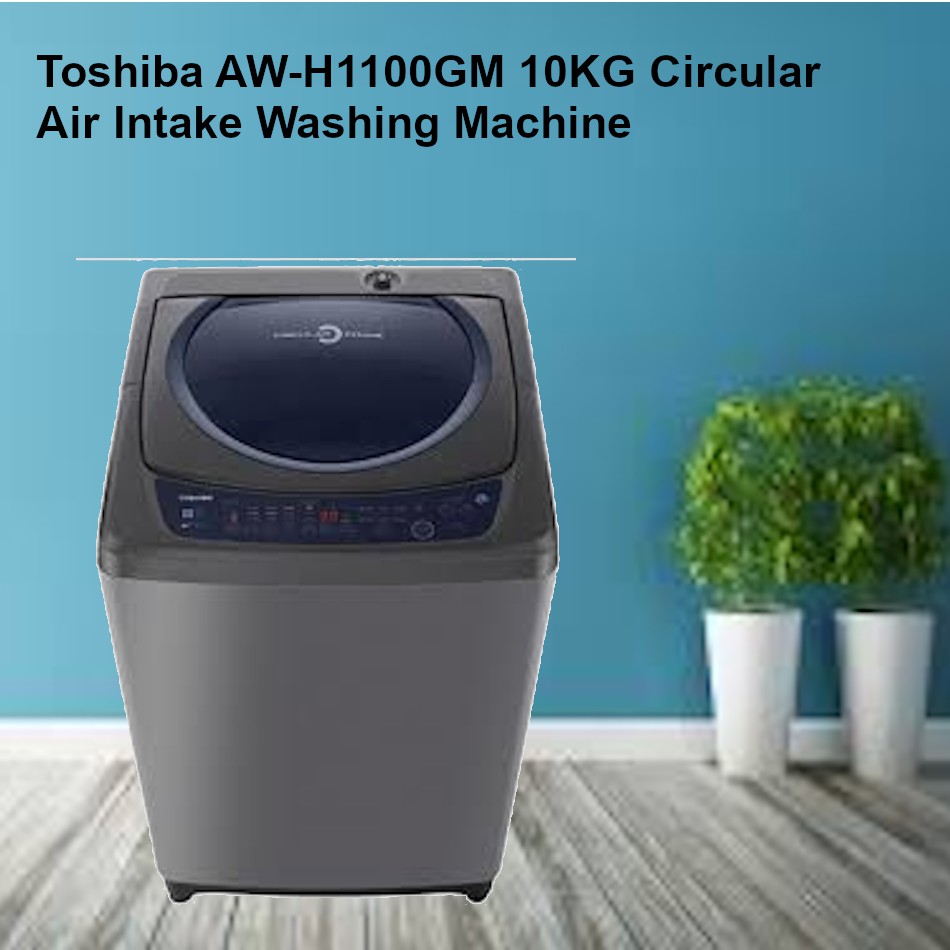 Toshiba Aw H Gm Kg Circular Air Intake Washing Machine Shopee