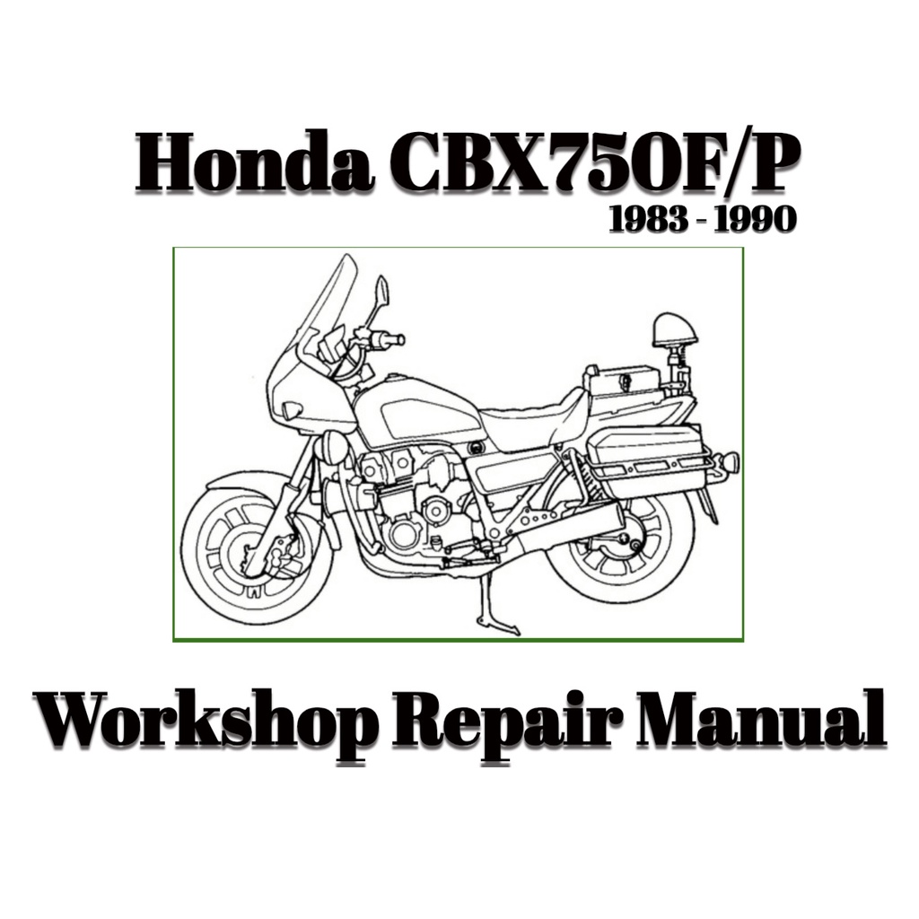 Honda CBX750 CBX 750 1983 1990 Workshop Repair Service Manual