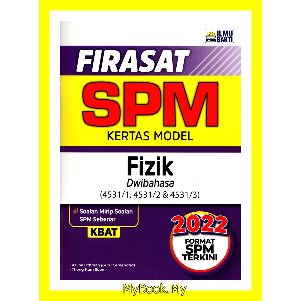 Myb Buku Latihan Firasat Spm Kertas Model Spm Physics Fizik