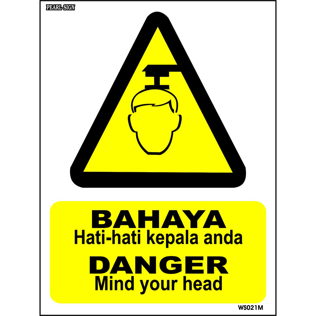 DOSH JKKP STANDARD WARNING SIGN 100 X 300MM 300X400MM 400X600MM