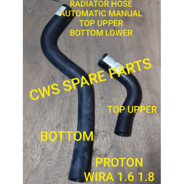 RADIATOR HOSE TOP UPPER BOTTOM LOWER PROTON WIRA 1 6 1 8 AUTOMATIC