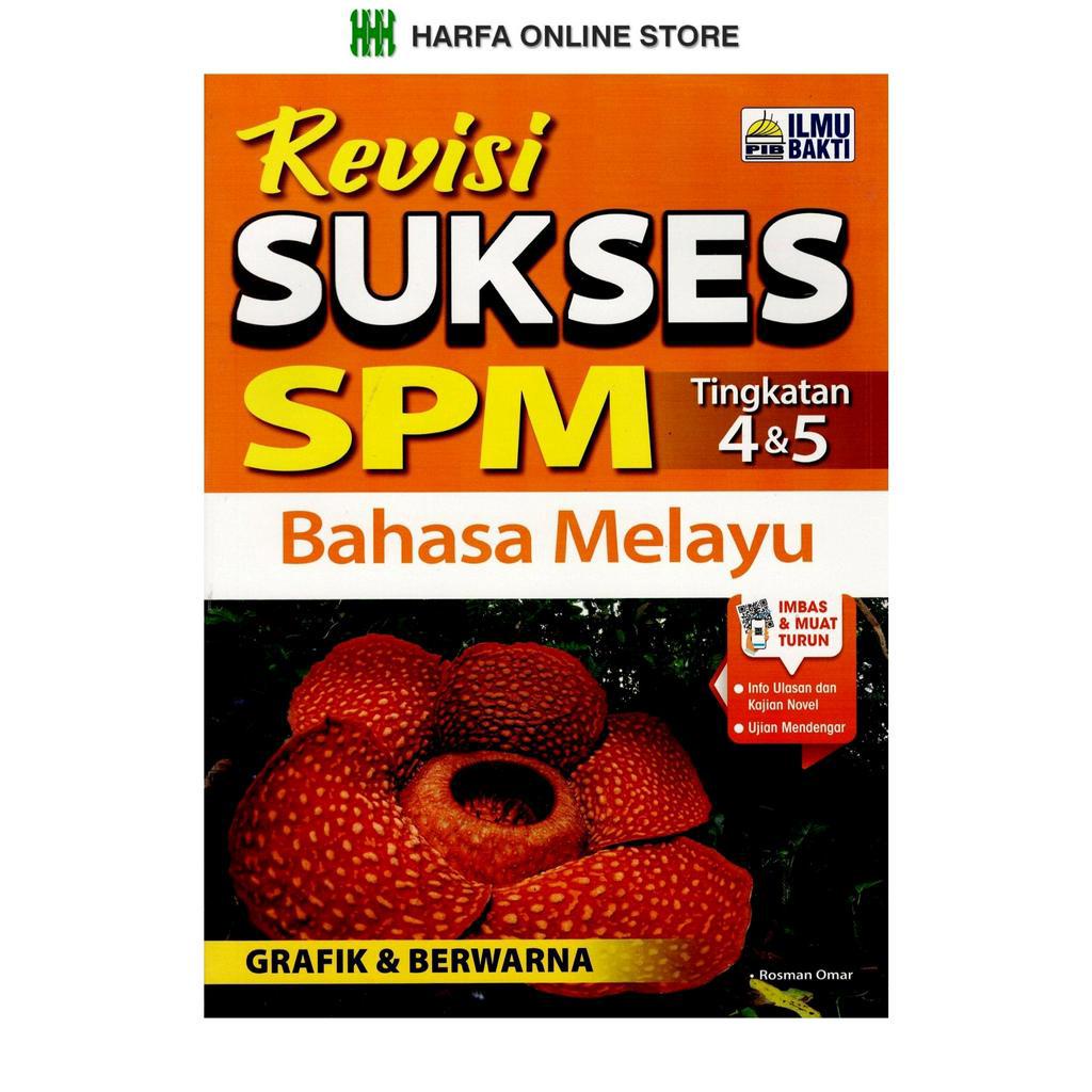 Buku Rujukan Revisi Sukses SPM Bahasa Melayu Tingkatan 4 5 KSSM