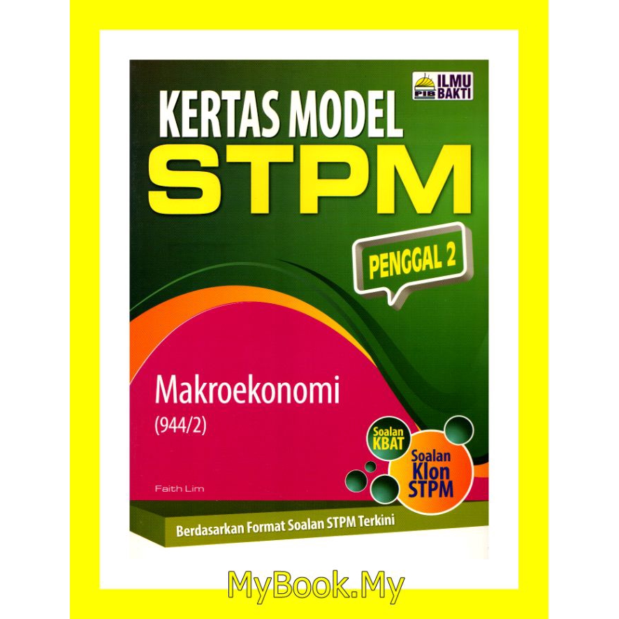 Myb Buku Latihan Kertas Model Stpm Penggal Semester Makroekonomi