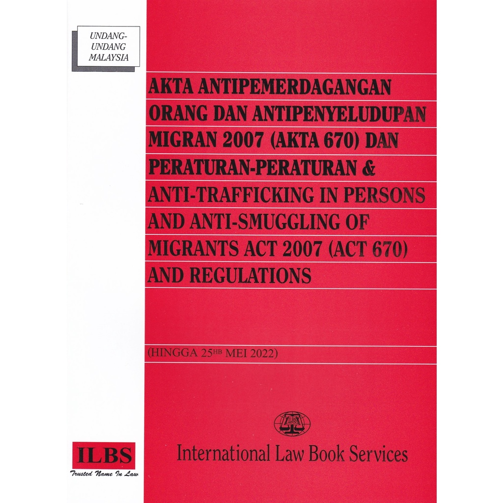 Akta Antipemerdagangan Orang Dan Antipenyeludupan Migran Akta