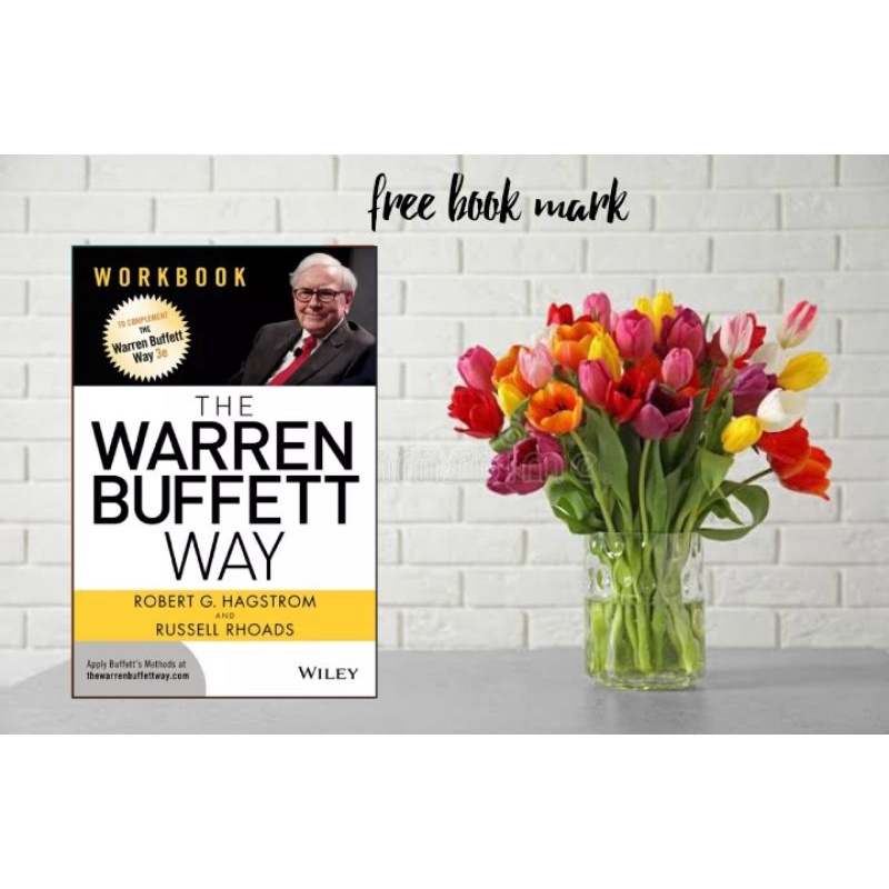 The Warren Buffett Way Investment Strategies Of The World S Greatest