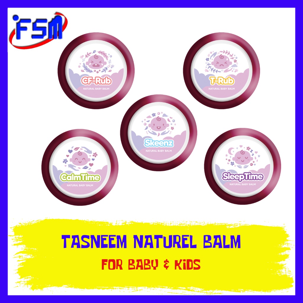 Tasneem Naturel Balm CF Rub TRub CalmTime SleepTime Skeenz