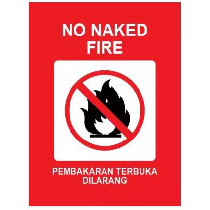 NO NAKED FIRE SIGN 400MM X 300MM X 1 0MM RIGID PVC SIGN Shopee Malaysia