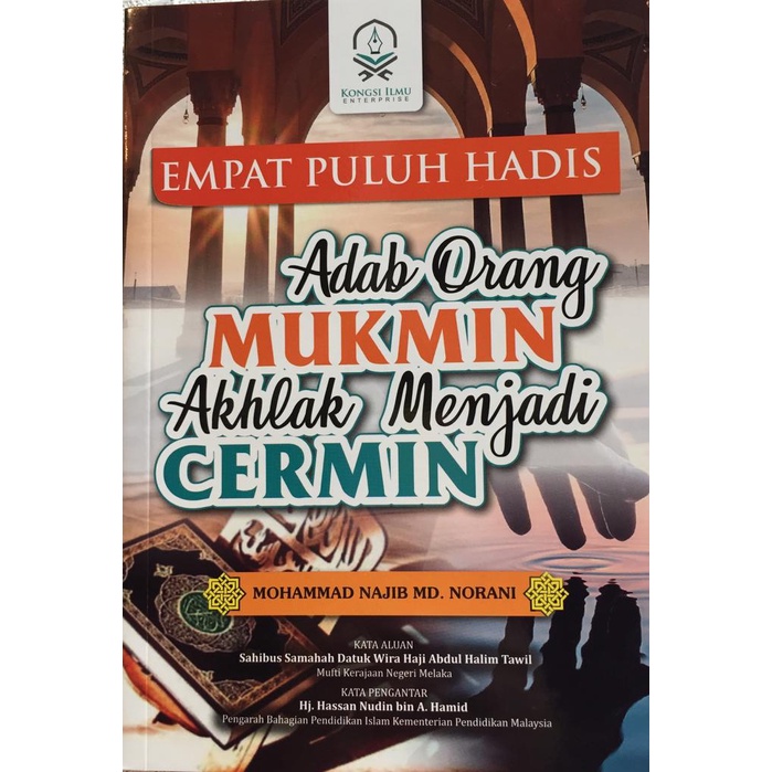 Buku Islamik 40 Adab Orang Mukmin Akhlak Menjadi Cermin Terbitan