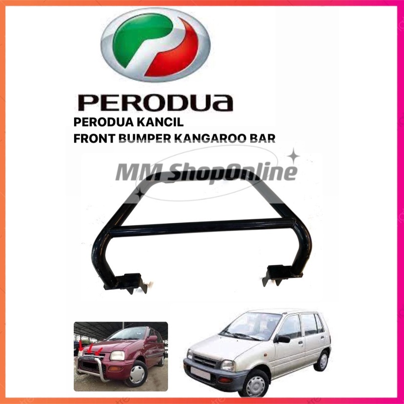 PERODUA KANCIL OLD MODEL FRONT BUMPER GRILLE KANGAROO BAR PROTECTION