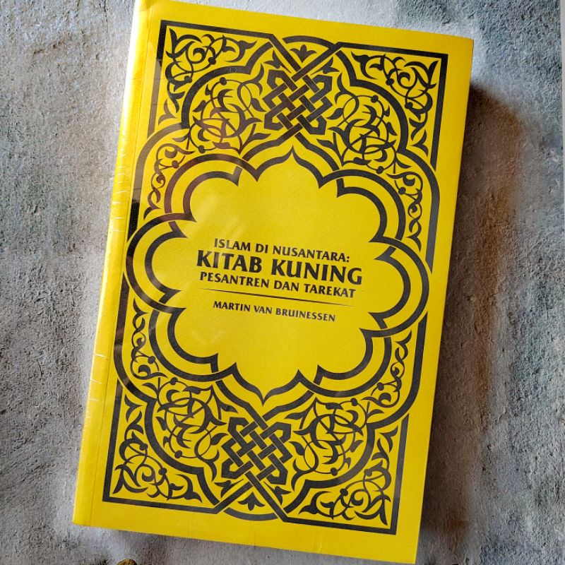 Ibde Islam Di Nusantara Kitab Kuning Pesantren Dan Tarekat Shopee