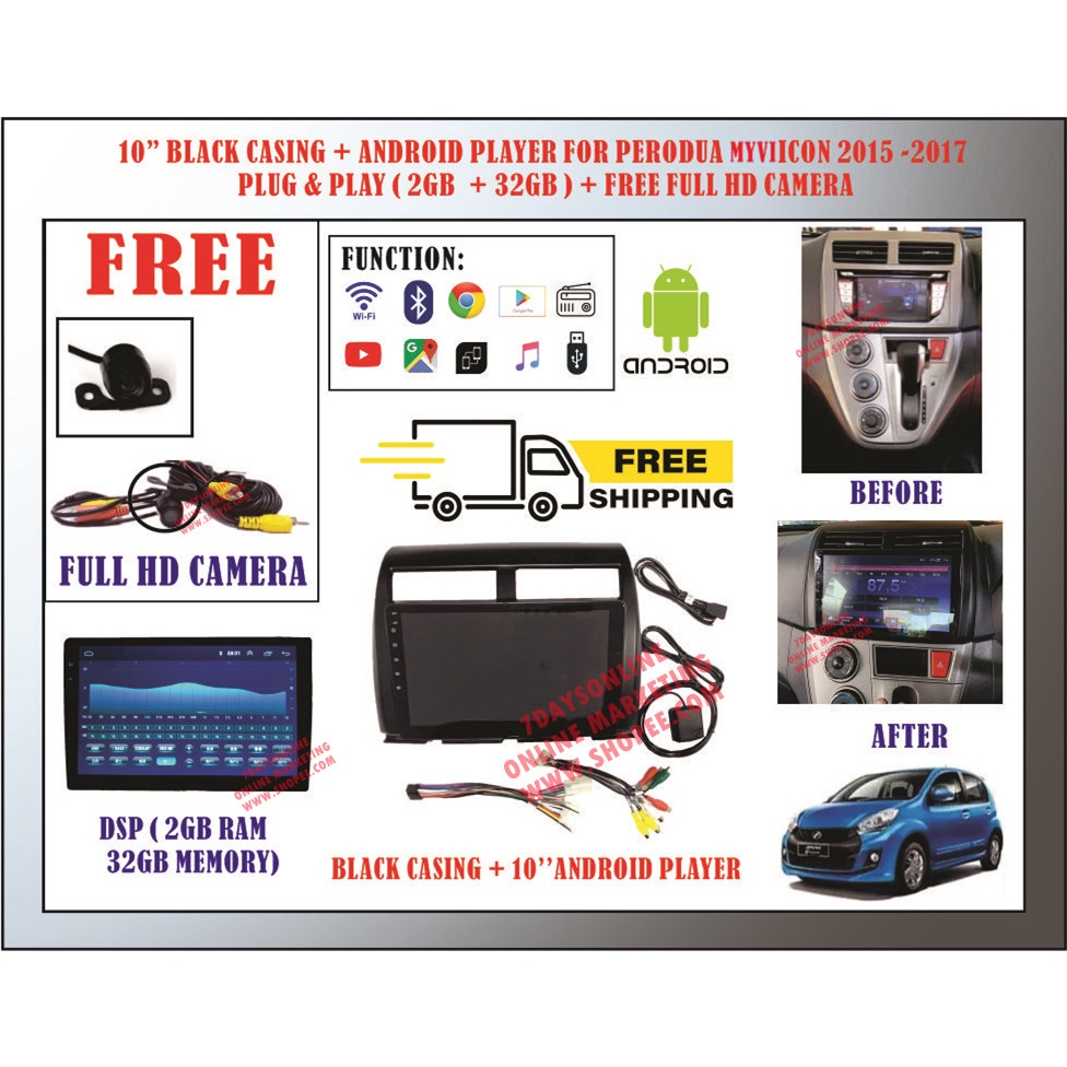 PERODUA MYVI ICON 2015 2017 10 ANDROID PLAYER 32GB 2RAM BLACK CASING