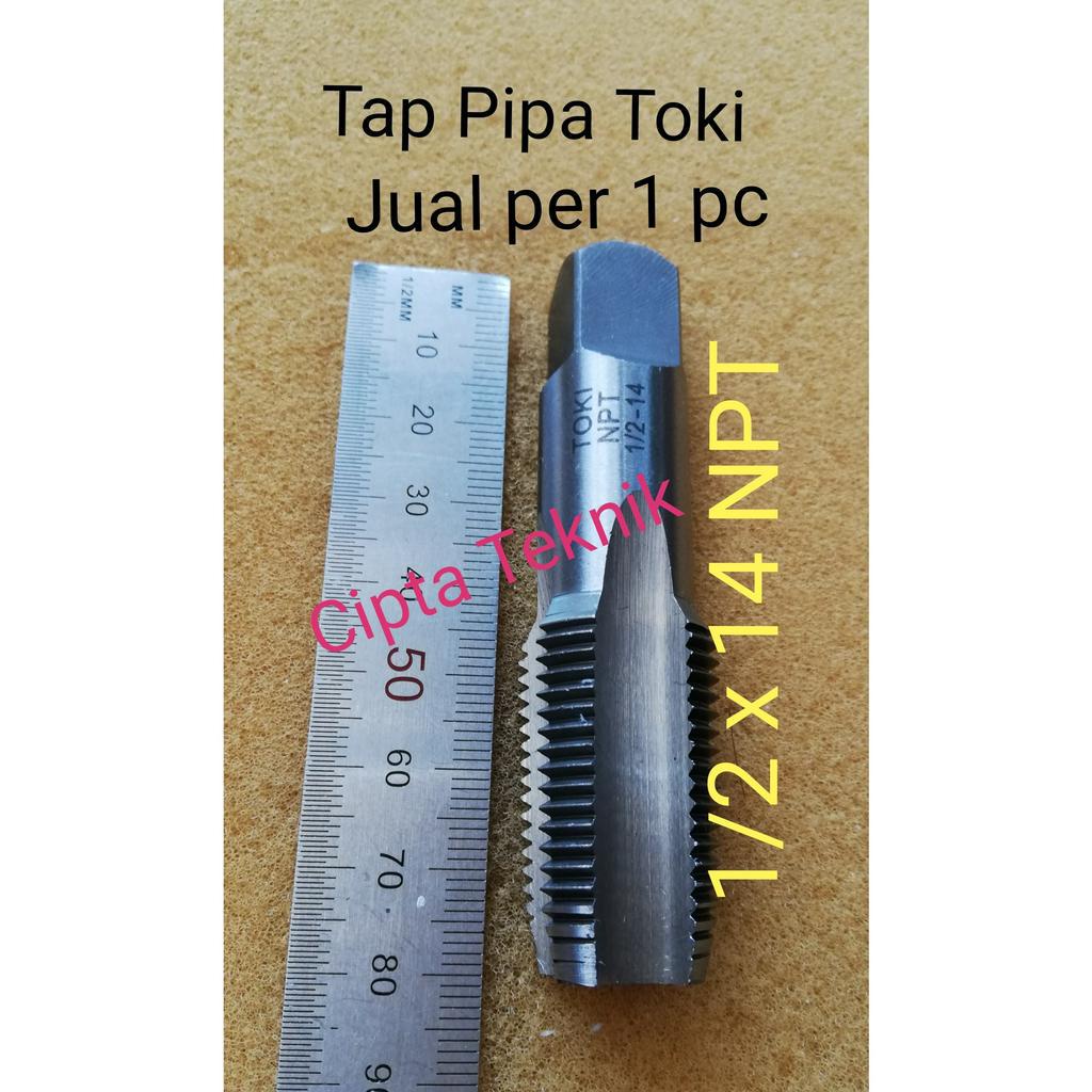 Hand Tap Pipe Toki 1 2 Inch X 14 NPT Selling Per Pc Tap Thread Pipe 1