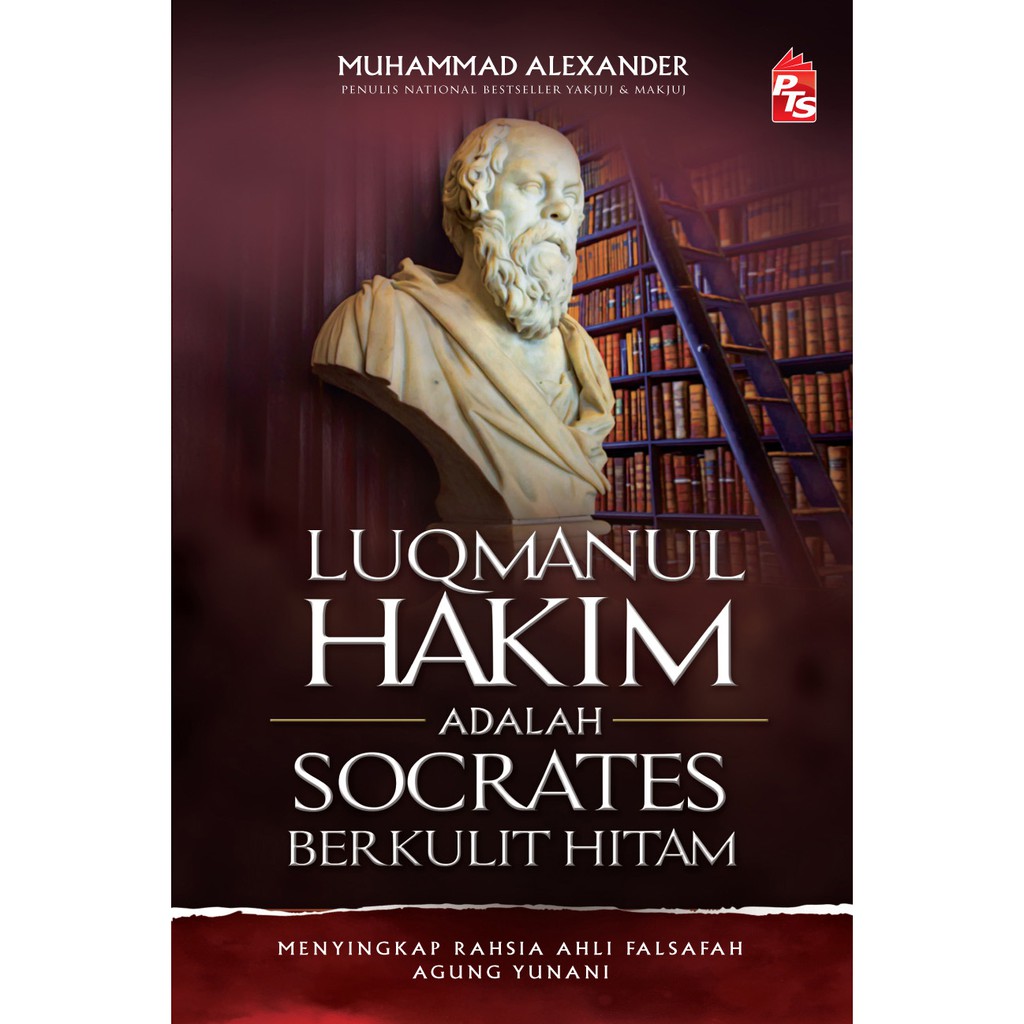 Luqmanul Hakim Adalah Socrates Berkulit Hitam Edisi Kemas Kini