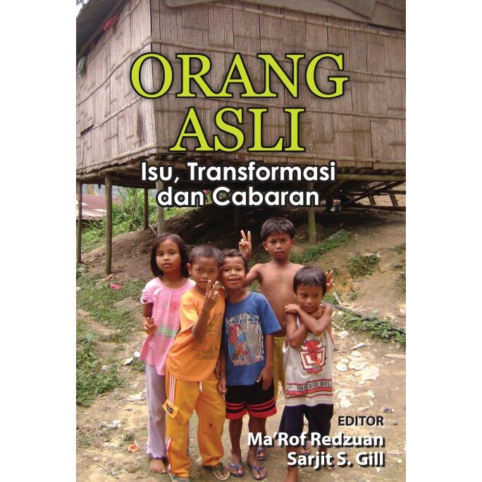 UPM PRESS Orang Asli Isu Transformasi Dan Cabaran Shopee Malaysia